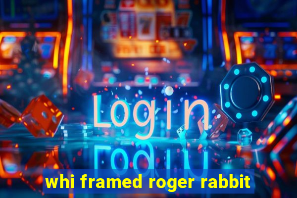 whi framed roger rabbit